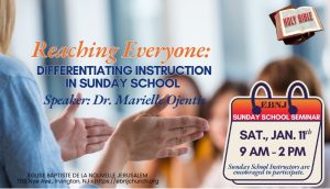 Sunday School Summer Seminar @ Eglise Baptiste de la Nouvelle Jérusalem