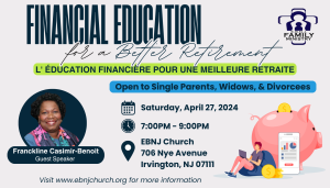 Financial Education for a Better Retirement @ Eglise Baptiste De La Nouvelle Jerusalem