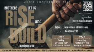 EBNJ Men's Conference 2025 | Day I @ Eglise Baptiste de la Nouvelle Jerusalem