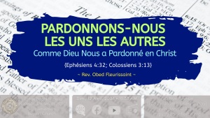 Sunday Worship Service @ Eglise Baptiste de la Nouvelle Jerusalem