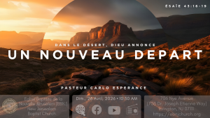 Sunday Worship Service @ Eglise Baptiste de la Nouvelle Jerusalem