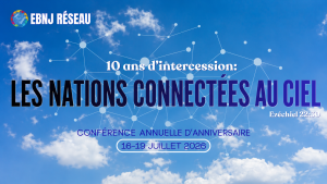 EBNJ Réseau: Conférence D'Anniversaire @ Eglise Baptiste de la Nouvelle Jerusalem